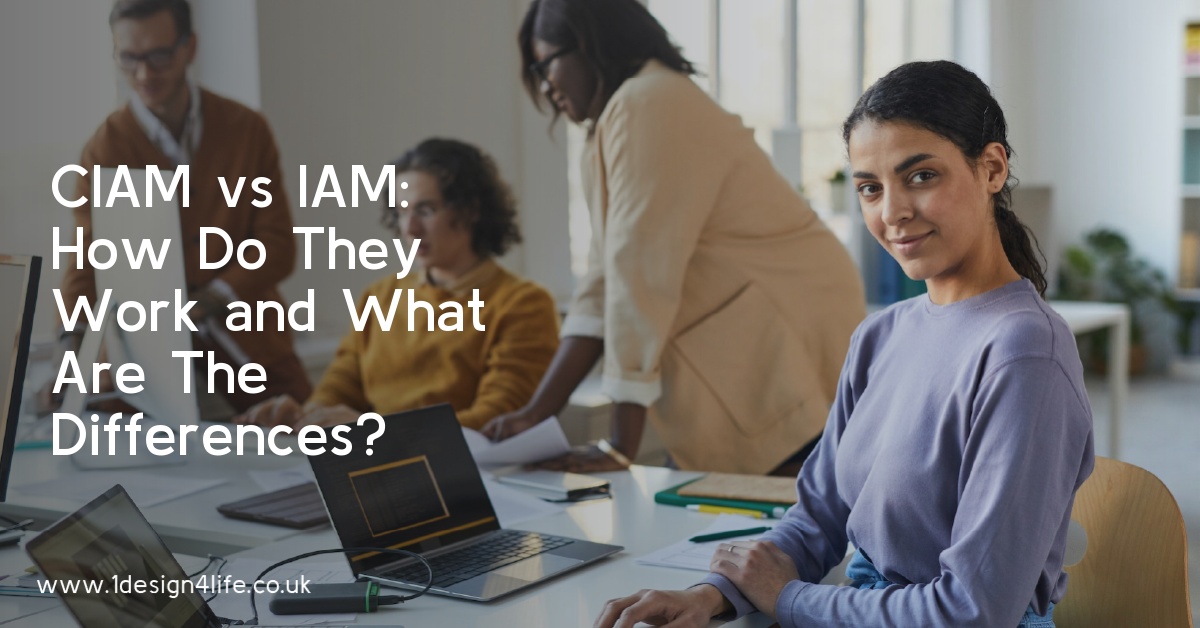 CIAM vs IAM: How Do They Work and What Are The Differences?
