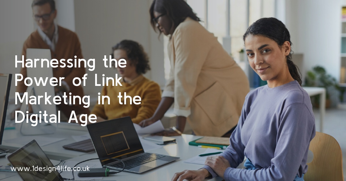 Harnessing the Power of Link Marketing in the Digital Age