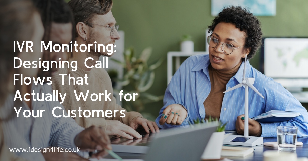 IVR Monitoring: Designing Call Flows That Actually Work for Your Customers